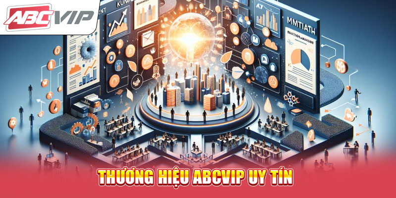 thuong-hieu-abcvip-uy-tin