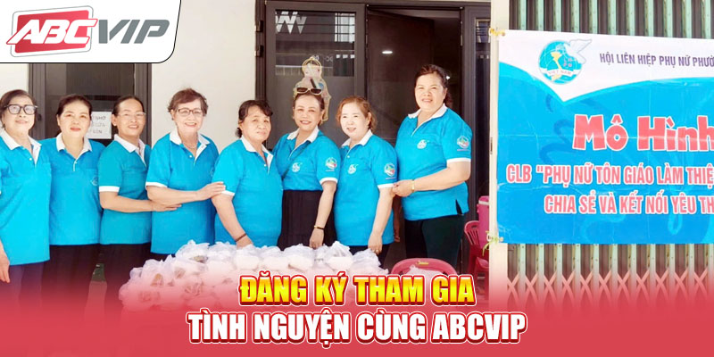 dang-ky-than-gia-tinh-nguyen-cung-abcvip